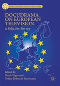 Cover: Docudrama on European Television - Palgrave Macmillan