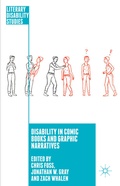 Cover: Disability in Comic Books and Graphic Narratives - Palgrave Macmillan