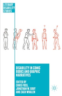 Enlarge image Cover: Disability in Comic Books and Graphic Narratives - Palgrave Macmillan
