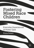 Cover: Fostering Mixed Race Children - Palgrave Macmillan