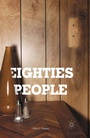 Cover: Eighties People - Palgrave MacMillan