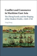 Cover: Conflict and Commerce in Maritime East Asia - Cambridge University Press