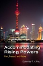 Cover: Accommodating Rising Powers - Cambridge University Press