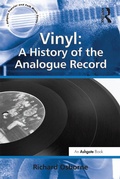Cover: Vinyl: A History of the Analogue Record - Routledge