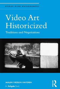 Abbildung von: Video Art Historicized - Routledge