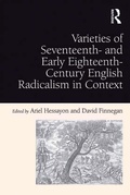 Cover: Varieties of Seventeenth- and Early Eighteenth-Century English Radicalism in Context - Routledge