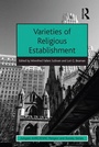 Cover: Varieties of Religious Establishment - Routledge