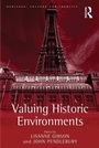 Cover: Valuing Historic Environments - Routledge