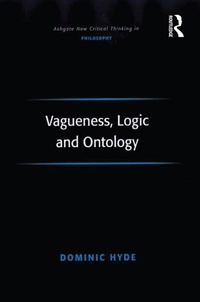 Abbildung von: Vagueness, Logic and Ontology - Routledge