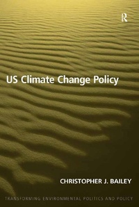 Enlarge image Cover: US Climate Change Policy - Routledge