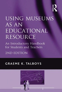 Abbildung von: Using Museums as an Educational Resource - Routledge