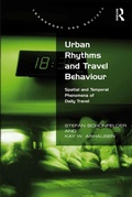 Cover: Urban Rhythms and Travel Behaviour - Routledge