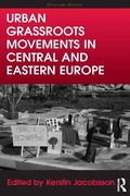 Cover: Urban Grassroots Movements in Central and Eastern Europe - Routledge