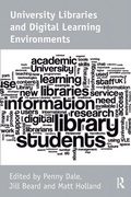 Cover: University Libraries and Digital Learning Environments - Routledge