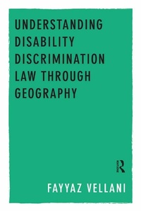 Abbildung von: Understanding Disability Discrimination Law through Geography - Routledge