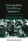 Cover: Understanding Civil-Military Interaction - Routledge