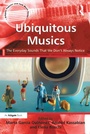 Cover: Ubiquitous Musics - Routledge