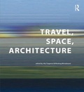 Cover: Travel, Space, Architecture - Routledge