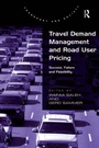 Cover: Travel Demand Management and Road User Pricing - Routledge