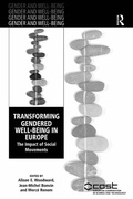 Cover: Transforming Gendered Well-Being in Europe - Routledge