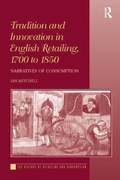 Cover: Tradition and Innovation in English Retailing, 1700 to 1850 - Routledge
