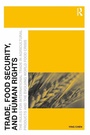 Cover: Trade, Food Security, and Human Rights - Routledge