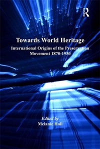 Abbildung von: Towards World Heritage - Routledge