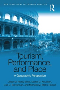Enlarge image Cover: Tourism, Performance, and Place - Routledge