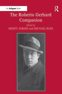 Abbildung von: The Roberto Gerhard Companion - Routledge