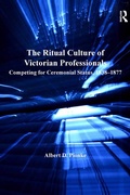 Cover: The Ritual Culture of Victorian Professionals - Routledge