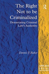 Enlarge image Cover: The Right Not to be Criminalized - Routledge