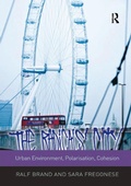 Cover: The Radicals' City: Urban Environment, Polarisation, Cohesion - Routledge