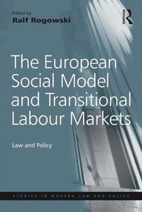 Enlarge image Cover: The European Social Model and Transitional Labour Markets - Routledge