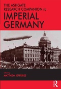 Cover: The Ashgate Research Companion to Imperial Germany - Routledge