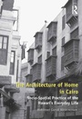 Cover: The Architecture of Home in Cairo - Routledge