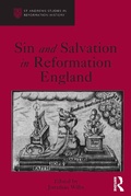 Cover: Sin and Salvation in Reformation England - Routledge