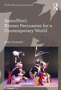 Abbildung von: SamulNori: Korean Percussion for a Contemporary World - Routledge