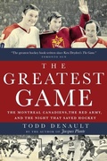 Cover: The Greatest Game - McClelland & Stewart Inc.