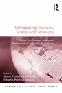 Cover: Remapping Gender, Place and Mobility - Routledge