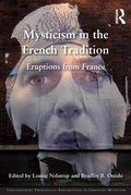 Cover: Mysticism in the French Tradition - Routledge