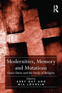 Enlarge image Cover: Modernities, Memory and Mutations - Routledge