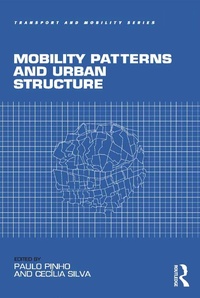 Enlarge image Cover: Mobility Patterns and Urban Structure - Routledge