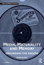 Cover: Media, Materiality and Memory - Routledge