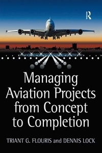 Enlarge image Cover: Managing Aviation Projects from Concept to Completion - Routledge