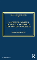 Cover: Magister Jacobus de Ispania, Author of the Speculum musicae - Routledge