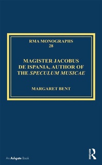 Abbildung von: Magister Jacobus de Ispania, Author of the Speculum musicae - Routledge