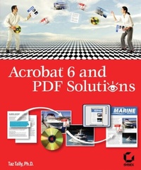 Enlarge image Cover: Acrobat 6 and PDF Solutions - Sybex Inc.,U.S.
