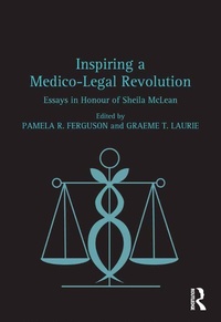 Abbildung von: Inspiring a Medico-Legal Revolution - Routledge