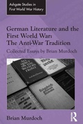 Cover: German Literature and the First World War: The Anti-War Tradition - Routledge