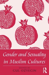 Abbildung von: Gender and Sexuality in Muslim Cultures - Routledge